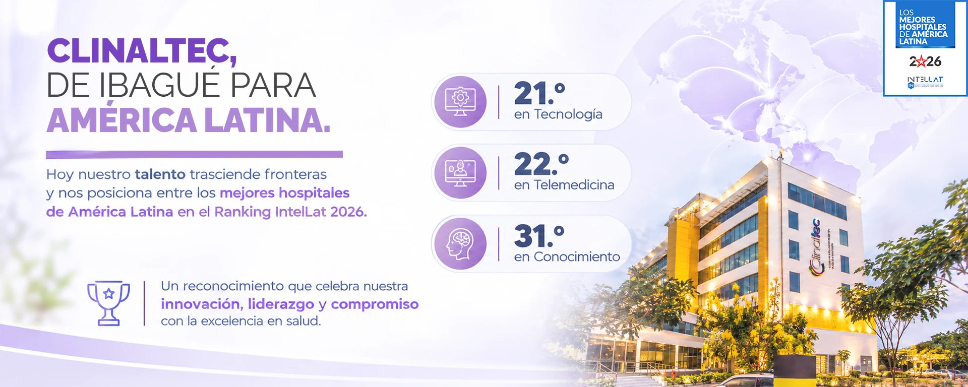 Clinaltec debuta en el Ranking IntelLat 2026 entre las clínicas y hospitales más destacados de América Latina. Lee el artículo.