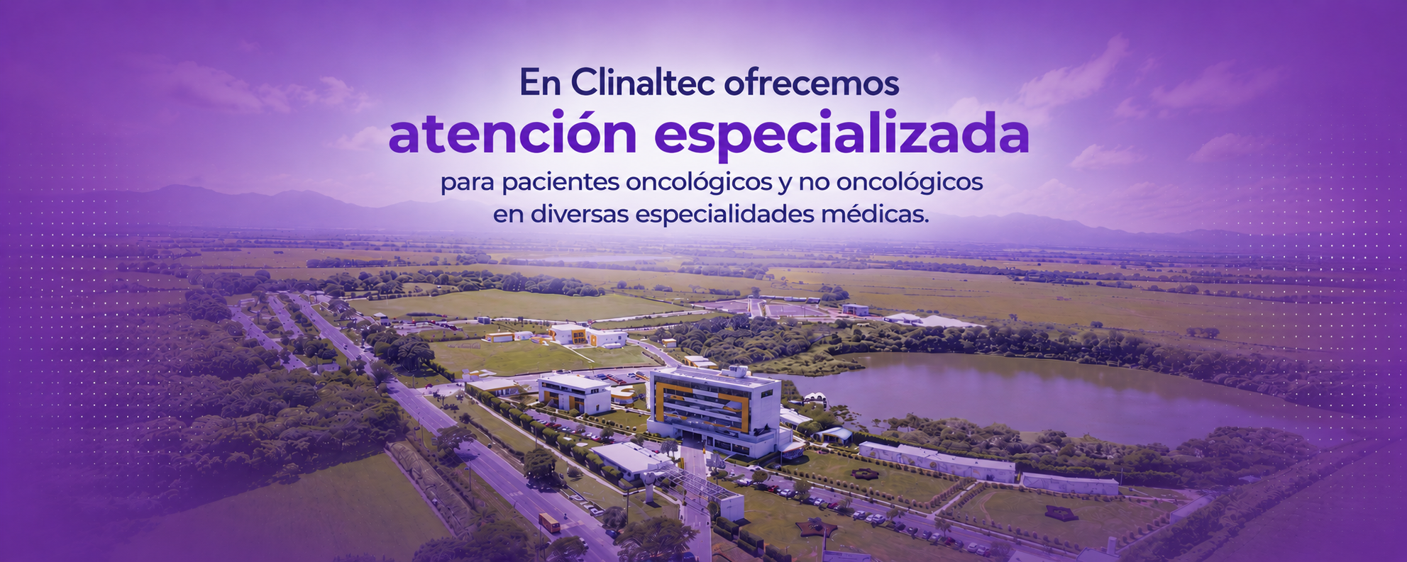 En Clinaltec ofrecemos atención especializada para pacientes oncológicos y no oncológicos en diversas especialidades médicas.